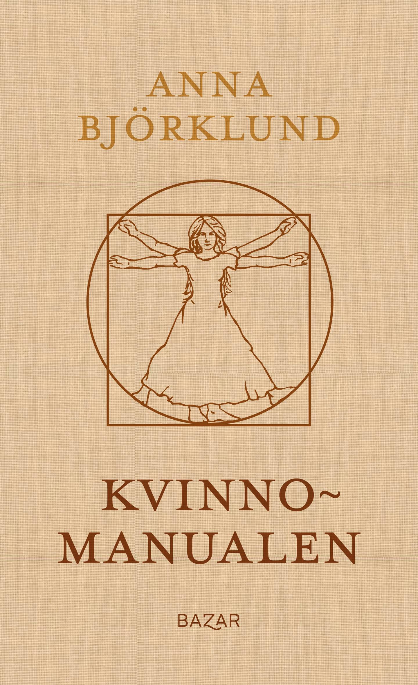 "Kvinnomanualen" av Anna Björklund.
