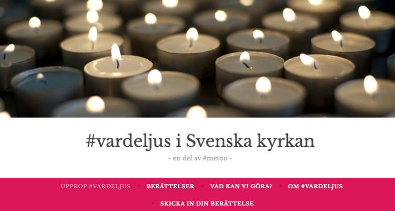 #vardeljus är en blogg som samlar berättelser om trakasserier och övergrepp inom Svenska kyrkan.