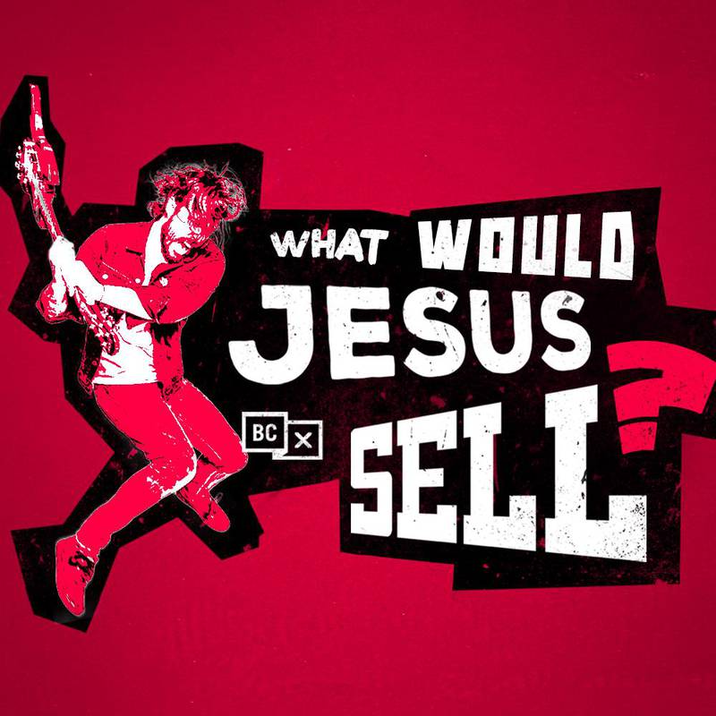 Filmlogotyp. På svenska betyder filmens titel ungefär: Vad skulle Jesus ha sålt?