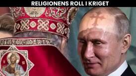Kyrkan blir hävstång i Putins krig mot Ukraina