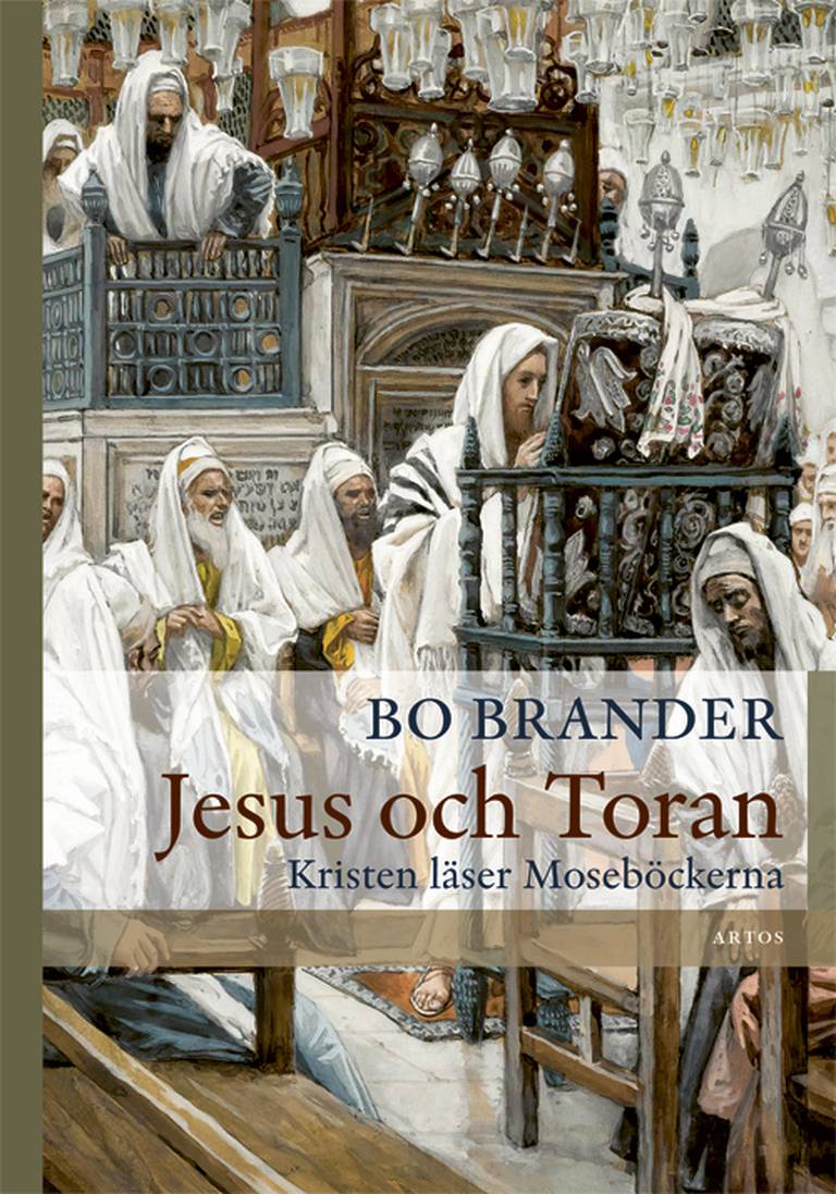 Jesus och Toran, bok av Bo Brander.