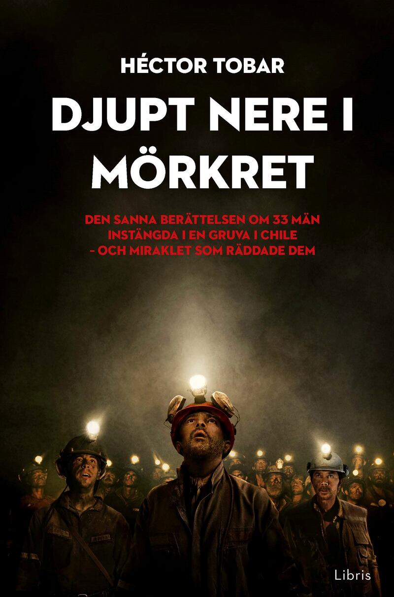 ”Djupt nere i mörkret” heter boken om gruvolyckan på svenska. Den är nyligen utgiven av Libris förlag.