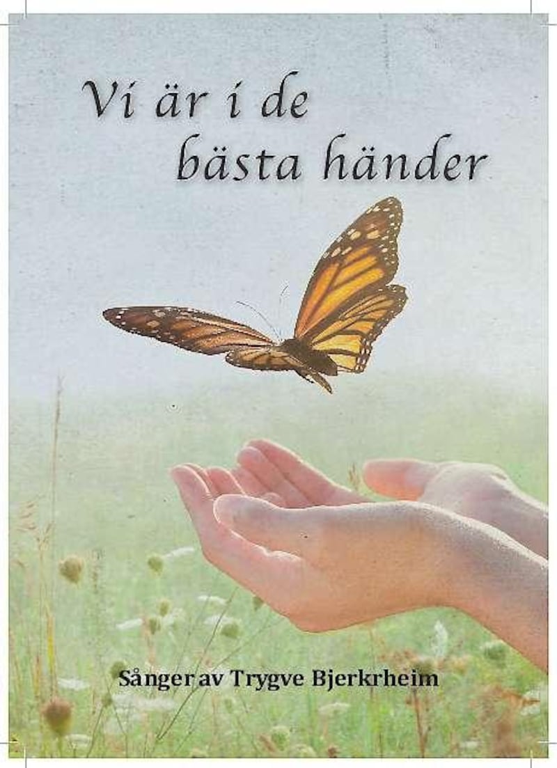 ”Vi är i de bästa händer” (Bornelings), ett nothäfte med 32 sånger skrivna av norske sångförfattaren Trygve Bjerkrheim.