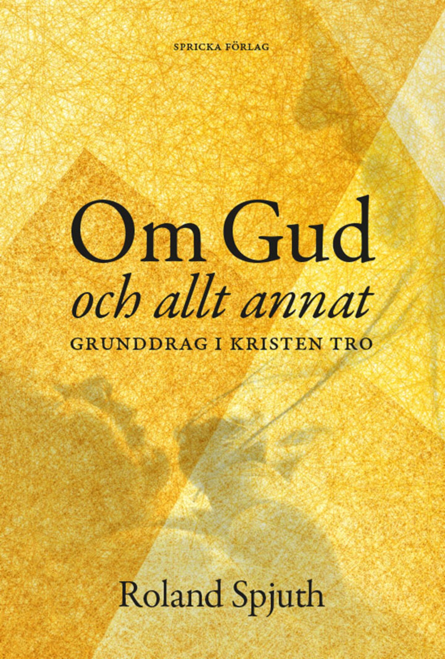 Om Gud och allt annat