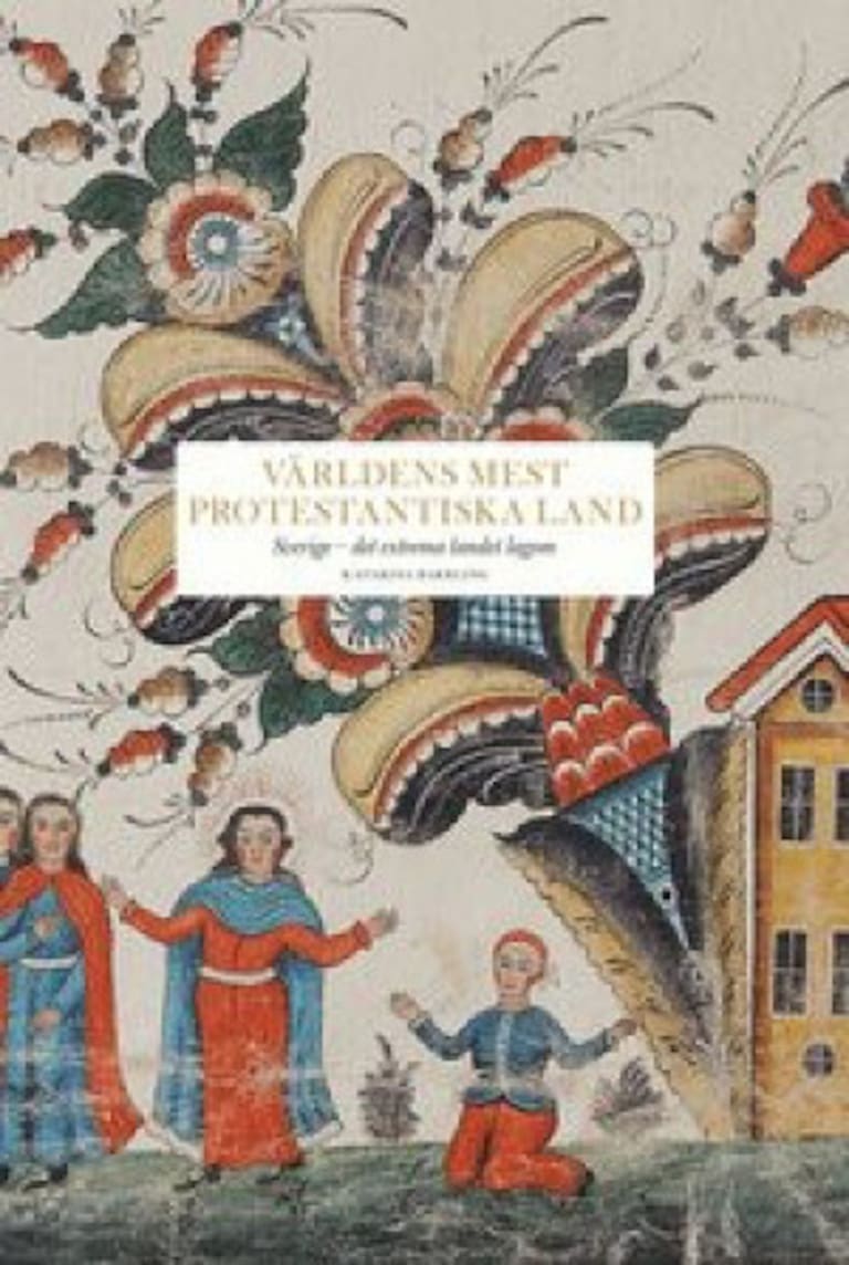 "Världens mest protestantiska land" av Katarina Barrling.