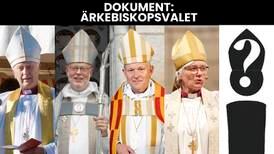 Nu är det dags att välja ny ärkebiskop för Svenska kyrkan
